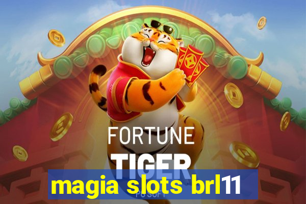 magia slots brl11